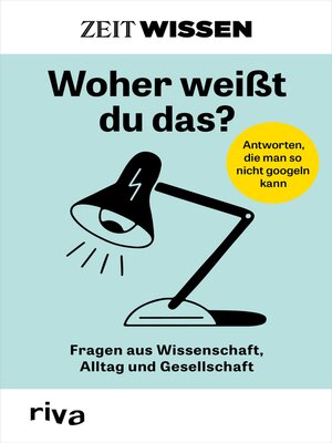 cover image of ZEIT WISSEN – Woher weißt du das?